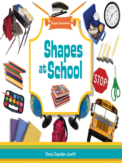 Title details for Shapes at School by Oona Gaarder-Juntti - Available